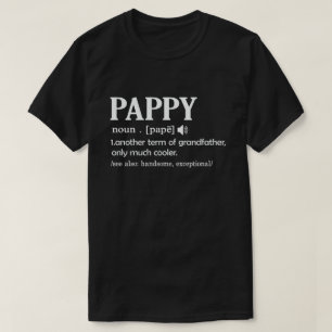 Pappy Definition Funny Betekenis opa Gift  T-shirt
