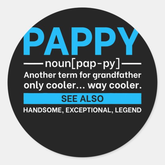 Pappy Fathers Day With Nice Pappy Definition Ronde Sticker (Voorkant)