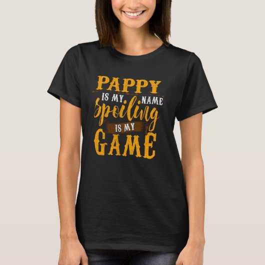 Pappy is m'n naam. t-shirt (Voorkant)