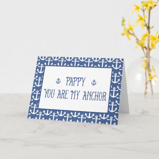 Pappy, jij bent mijn anker, Happy Vaderdag Kaart (Gele Bloem)