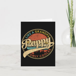 Pappy Like A Grandpa Only Cooler Retro Vintage Fat Kaart