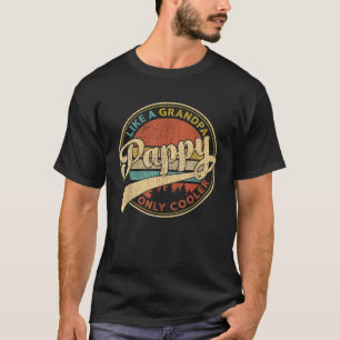 Pappy Like A Grandpa Only Cooler Retro Vintage Fat T-shirt
