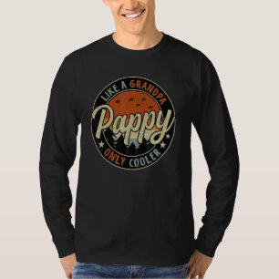 Pappy Like A Grandpa Only Cooler Vintage Retro Fat T-shirt