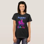 Pappy of the Roller Girl Roller Skating Birthday P T-shirt (Voorkant volledig)