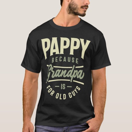 Pappy omdat opa voor oude jongens is t-shirt (Voorkant)