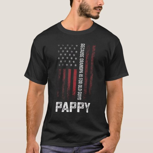 Pappy omdat opa voor oude Mannen is... T-shirt (Voorkant)