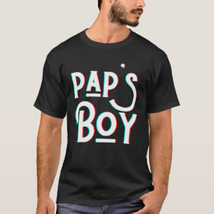 Pap's Boy Funny Grandpa Pa Mannen Man Dochter Pap  T-shirt