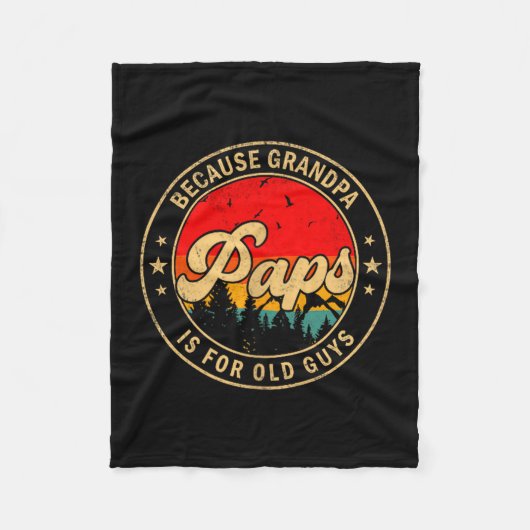 Paps Omdat Opa Voor Oude Kerels Is Retro Voor Groo Fleece Deken (Voorkant)