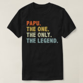 Papu de enige grappige vaderdag voor opa pap t-shirt (Design voorkant)