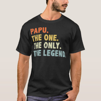 Papu de enige grappige vaderdag voor opa pap t-shirt