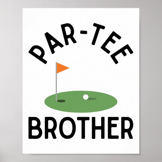 Par T-shirt Brother Funny Golf Verjaardagsfeestje Poster (Voorkant)