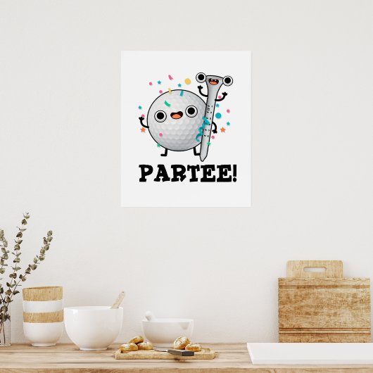 Par-T-shirt Funny Golf Pun Poster (Keuken)