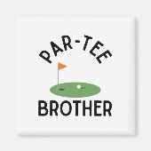 Par Tee Brother Funny Golf Birthday Party Family M Magneet (Voorkant)