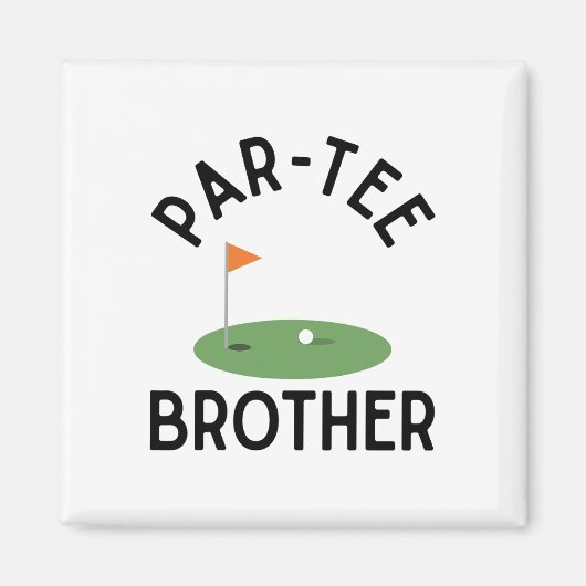 Par Tee Brother Funny Golf Birthday Party Family M Magneet (Voorkant)