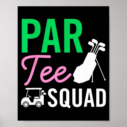 Par Tee Squad Grappige Verjaardagsfeestje Golfspel Poster (Voorkant)