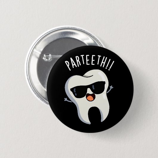 Par-teeth Grappige Tandpuns Donker BG Ronde Button 5,7 Cm (Voorkant /achterkant)
