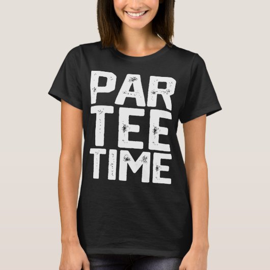 PAR Time Party Leuk Drink Biergolf Golfing Funn T-shirt (Voorkant)