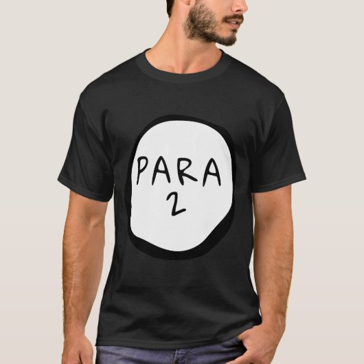 Para 2 Paraprofessional Costume Teacher Assistant T-shirt (Voorkant)