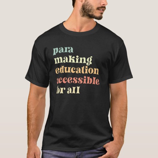 Para Appreciation Paraprofessional Parapro T-shirt (Voorkant)