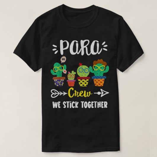 PARA Crew, Funny School Cactus Team PARA Teacher S T-shirt (Design voorkant)