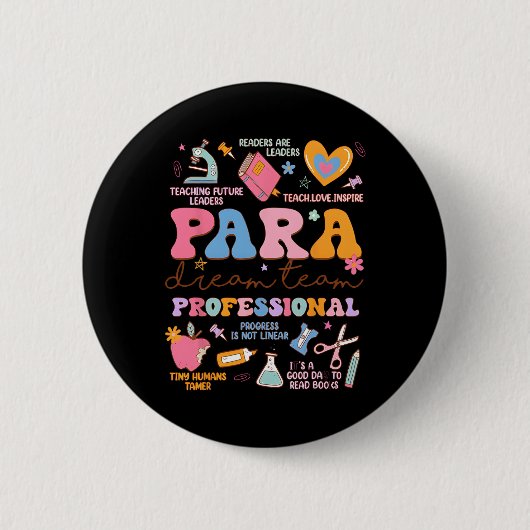 Para Dream Team Paraprofessional First Day Back To Ronde Button 5,7 Cm (Voorkant)