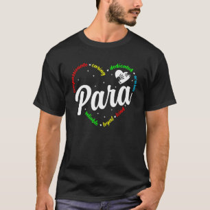 Para Hart Leraar Paraprofessional Paraeducator B T-shirt