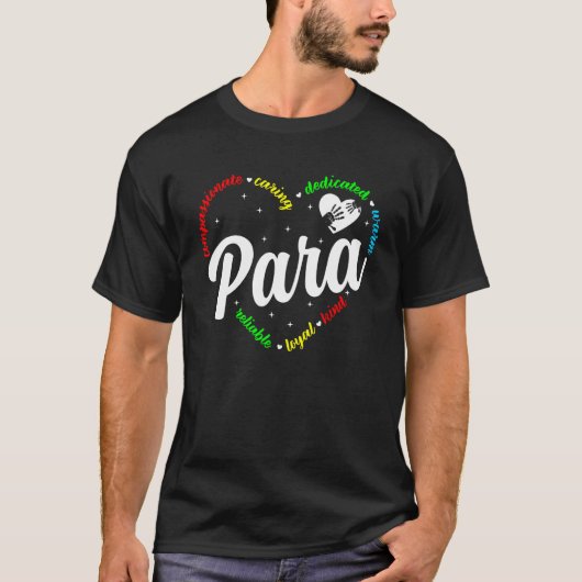 Para Hart Leraar Paraprofessional Paraeducator B T-shirt (Voorkant)