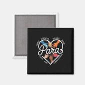 Para Heart Paraprofessional Leraar Paraeducator _ Magneet (Voorkant / Achterkant)