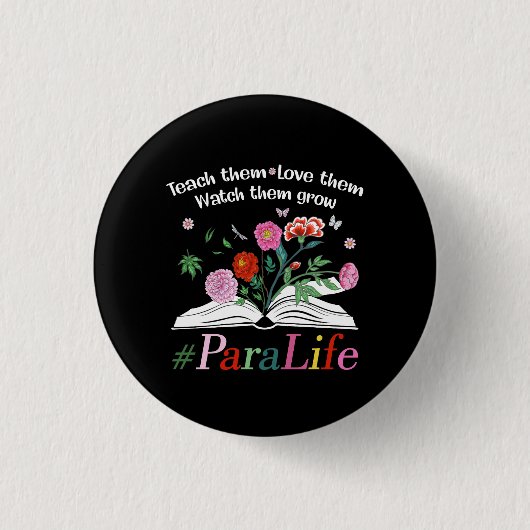 Para Life Paraprofessional Flower Teacher Back to Ronde Button 3,2 Cm (Voorkant)
