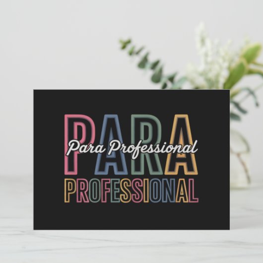 Para Paraprofessional Paraeducator eerste dag teru Kaart (Staand voorkant)