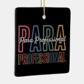 Para Paraprofessional Paraeducator eerste dag teru Keramisch Ornament (Rechts)