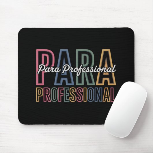 Para Paraprofessional Paraeducator Eerste Dag Teru Muismat (Met muis)