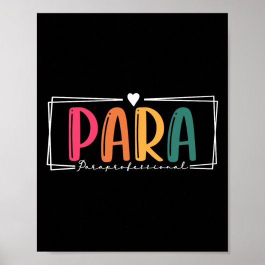 Para Paraprofessional Paraeducator Eerste Dag Teru Poster (Voorkant)