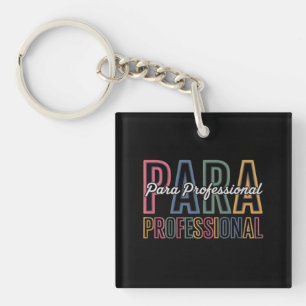 Para Paraprofessional Paraeducator Eerste Dag Teru Sleutelhanger