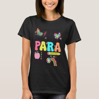 Para Paraprofessional Paraeducator Leraar Terug Na T-shirt