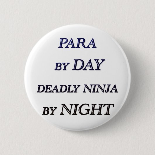 PARA PER DAG RONDE BUTTON 5,7 CM (Voorkant)