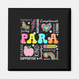 Para Professional Educator 1st Day Of Back To Scho Magneet