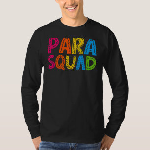 Para Squad Paraprofessional Terug naar School Team T-shirt