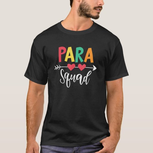Para Squad Paraprofessionele Onderwijzer Leraar Gr T-shirt (Voorkant)