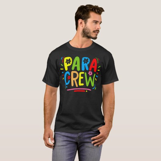 Para Teacher Paraprofessional Parapro T-shirt (Voorkant volledig)