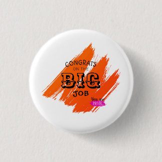 Parabéns pelo grande trabalho ronde button 3,2 cm