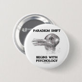 Paradigmaverschuiving begint met psychologie ronde button 5,7 cm (Voorkant /achterkant)