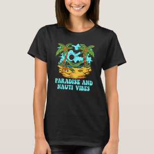Paradijs en Nauti Vibes Strand Zomer Oceaan Tropic T-shirt