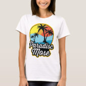 "Paradisc Mose" T-shirt (Voorkant)