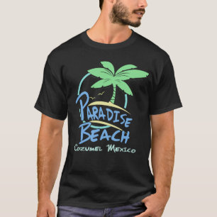 Paradise Beach Cozumel Mexico Cruise Vacking T-shirt