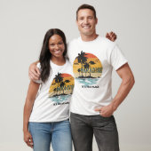 Paradise is een leuke plek t-shirt (Unisex)