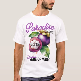 Paradise State of Mind beroemd gemaakt door Mangos T-shirt