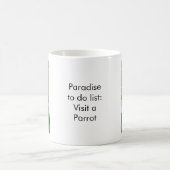 Paradise to do list: Parrot Koffiemok (Center)