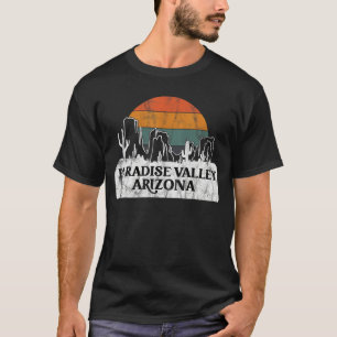 Paradise Valley AZ Arizona sunset cactus T-shirt