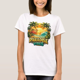 Paradise Vibes T-shirt